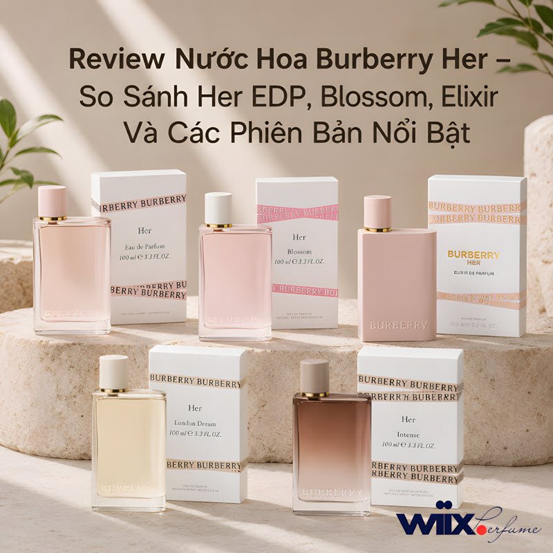 review nước hoa burberry her